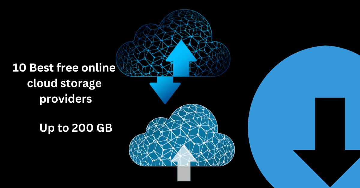free online cloud storage providers upto 200 GB storage