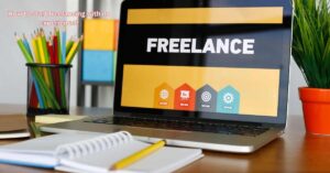 How to start freelancing with no experience?